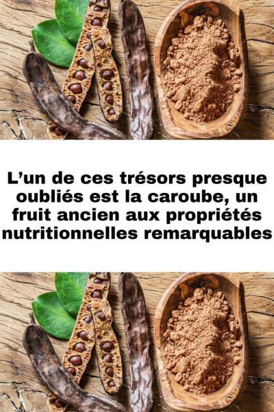 La caroube, un fruit oublié par l'histoire et le marketing