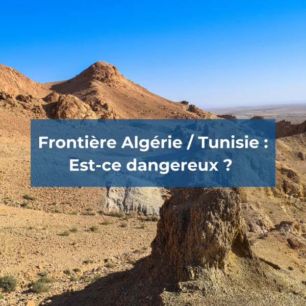 L'Algérie et la sécurité des frontières tunisiennes